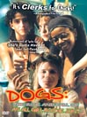 Dogs: The Rise and Fall Of An All Girl Bookie Joint
